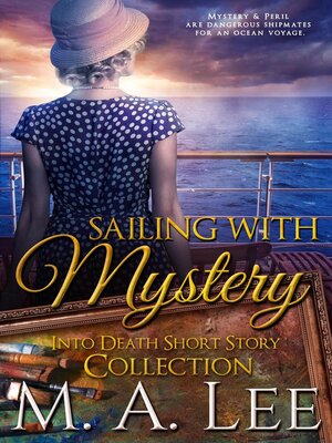 cover image of Sailing With Mystery